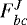 Mathematical equation: $F_{bc}^J$