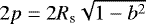 $2p = 2R_{\textrm{s}} \sqrt{1-b^2}$