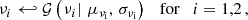 $$ \begin{aligned} \nu _i&\hookleftarrow \mathcal{G} \left(\left.\nu _i\right|\, \mu _{\rm \nu _i},\, \sigma _{\rm \nu _i}\right) \quad \mathrm{for} \quad i=1,2\,, \end{aligned} $$