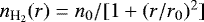 Mathematical equation: $n_{{{\textrm{H}_2}}}(r) = n_0 / [1+(r/r_0){}^2]$
