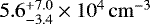 Mathematical equation: $5.6_{-3.4}^{+7.0}\times 10^4{{\,\rm cm^{-3}}}$