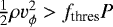 Mathematical equation: $\frac12 \rho v_{\phi}^2>f_{\textrm{thres}} P$