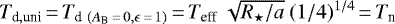 Mathematical equation: $T_{\textrm{d}, \textrm{uni}}\,{=}\,T_{\textrm{d}~(A_{\textrm{B}}\,{=}\,0, \epsilon\,{=}\,1)}\,{=}\,T_{\textrm{eff}}~\sqrt{R_{\star}/a} ~(1/4){}^{1/4}\,{=}\,T_{\textrm{n}}$