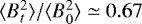 Mathematical equation: $\langle B_t^2 \rangle / \langle B_0^2 \rangle \simeq 0.67$