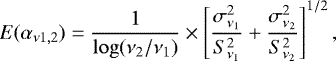 Mathematical equation: \begin{equation*}E(\alpha _{\nu1,2})=\frac{1}{\log(\nu_2/\nu_1)}\times \left[\frac{\sigma_{\nu_1}^2}{S_{\nu_1}^2} + \frac{\sigma_{\nu_2}^2}{S_{\nu_2}^2}\right]^{1/2},\end{equation*}
