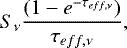 Mathematical equation: \begin{equation*}\centeringS_{\nu} \frac{(1-e^{-\tau_{eff,\nu}})}{\tau_{eff,\nu}},\end{equation*}
