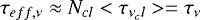 Mathematical equation: $\tau_{eff,\nu} \approx N_{cl}<\tau_{\nu_cl}> = \tau_{\nu}$