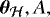 Mathematical equation: $\bm\theta_{\mathcal{H}}, A,$