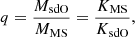Mathematical equation: $$ \begin{aligned} q = \frac{M_{\rm sdO}}{M_{\rm MS}} =\frac{K_{\rm MS}}{K_{\rm sdO}} , \end{aligned} $$