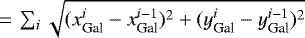 Mathematical equation: $\,{=}\, \sum_i \sqrt{(x_{\textrm{Gal}}^i - x_{\textrm{Gal}}^{i-1})^2 + (y_{\textrm{Gal}}^{i} - y_{\textrm{Gal}}^{i-1})^2}$