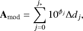 Mathematical equation: \begin{equation*} \mathbf{A_{\textrm{mod}}} = \sum\limits^{j_{\ast}}_{j=0} 10^{\phi_j} \Delta d_j ,\end{equation*}