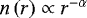 Mathematical equation: $n\left(r \right) \propto r^{-\alpha}$