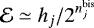 Mathematical equation: $ \mathcal{E}\simeq h_j/2^{n^{\text{bis}}_j}$