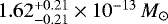 Mathematical equation: $1.62^{+0.21}_{-0.21} \times 10^{-13} \,{M}_{\odot}$