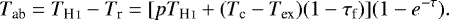Mathematical equation: \begin{equation*}T_{\textrm{ab}}=T_{\ion{H}{I}}-T_{\textrm{r}} = [pT_{\ion{H}{I}}+(T_{\textrm{c}}-T_{\textrm{ex}})(1-\tau_{\textrm{f}})](1-e^{-\tau}) .\end{equation*}