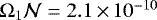 Mathematical equation: $\Omega_1 \mathcal{N} =2.1 \,{\times}\, 10^{-10}$