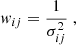 Mathematical equation: $$ \begin{aligned} { w}_{ij} = \frac{1}{\sigma _{ij}^2} \;, \end{aligned} $$