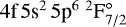 Mathematical equation: $4\textrm{f}\,5\textrm{s}^{2}\,5\textrm{p}^{6}~^{2}\textrm{F}_{7/2}^{\circ}$