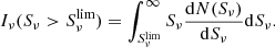 Mathematical equation: $$ \begin{aligned} I_{\nu }(S_{\nu } > S_{\nu }^\mathrm{lim}) = \int _{S_{\nu }^\mathrm{lim}}^{\infty } S_{\nu } \frac{\mathrm{d}N(S_{\nu })}{\mathrm{d}S_{\nu }} \mathrm{d}S_{\nu }. \end{aligned} $$