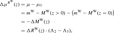 Mathematical equation: $$ \begin{aligned} \Delta \mu ^{R^\mathrm{W}}(z)&= \mu - \mu _0 \nonumber \\&= m^\mathrm{W} - M^\mathrm{W}(z > 0) - \left(m^\mathrm{W} - M^\mathrm{W}(z=0)\right) \nonumber \\&= - \Delta M^\mathrm{W}(z) \nonumber \\&= \Delta R^\mathrm{W}(z) \cdot (\Lambda _2 - \Lambda _3), \end{aligned} $$