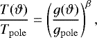 Mathematical equation: \begin{equation*}\frac{T(\vartheta)}{T_{\mathrm{pole}}}=\left (\frac{g(\vartheta)}{g_{\mathrm{pole}}} \right)^{\beta},\end{equation*}