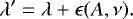Mathematical equation: \[ \lambda\prime = \lambda + \epsilon(A, \nu). \]