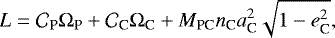 Mathematical equation: \begin{equation*}L = \mathcal{C}_{\textrm{P}} \Omega_{\textrm{P}} + \mathcal{C}_{\textrm{C}} \Omega_{\textrm{C}} + M_{\textrm{PC}} n_{\textrm{C}} a^2_{\textrm{C}} \sqrt{1-e_{\textrm{C}}^2},\end{equation*}