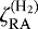 Mathematical equation: $\zeta^{(\textrm{H}_2)}_{\rm{RA}}$