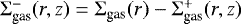 Mathematical equation: $\Sigma_{\textrm{gas}}^{-}(r,z) = \Sigma_{\textrm{gas}}(r) - \Sigma_{\textrm{gas}}^{+}(r,z)$