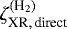Mathematical equation: $\zeta^{(\textrm{H}_2)}_{{\textrm{XR},\,\textrm{direct}}}$