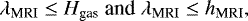 Mathematical equation: \begin{equation*}\lambda_{\textrm{MRI}} \leq H_{\textrm{gas}} \; \textnormal{and} \; \lambda_{\textrm{MRI}} \leq h_{\textrm{MRI}},\end{equation*}