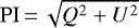 Mathematical equation: $\mathrm{PI}\,{=}\,\sqrt{Q^2+U^2}$