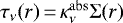Mathematical equation: $\tau_{\nu}(r)\,{=}\,\kappa_{\nu}^{\mathrm{abs}} \Sigma(r)$