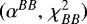 Mathematical equation: $(\alpha^{BB},\,\chi_{BB}^2)$