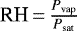 Mathematical equation: $\textrm{RH}\,{=}\,\frac{P_{\textrm{vap}}}{P_{\textrm{sat}}}$