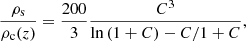 Mathematical equation: $$ \begin{aligned} \frac{\rho _{\rm s}}{\rho _{\rm c}(z)}=\frac{200}{3}\frac{C^3}{\ln {(1+C)}-C/1+C}, \end{aligned} $$