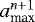 Mathematical equation: $a_{\textrm{max}}^{n+1}$