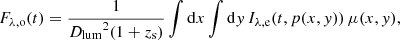 Mathematical equation: $$ \begin{aligned} F_{\lambda ,\mathrm{o}}(t) = \frac{1}{{D_{\rm lum}}^2(1+z_{\rm s})}\int \mathrm{d}x \int \mathrm{d}{ y} \, I_{\lambda ,\mathrm{e}}(t,p(x,{ y})) \, \mu (x,{ y}), \end{aligned} $$