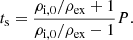 Mathematical equation: $$ \begin{aligned} t_{\rm {s}} = \frac{\rho _{\rm {i,0}}/\rho _{\rm {ex}}+1}{\rho _{\rm {i,0}}/\rho _{\rm {ex}}-1}P. \end{aligned} $$