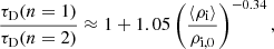 Mathematical equation: $$ \begin{aligned} \frac{\tau _{\rm {D}}(n = 1)}{\tau _{\rm {D}}(n = 2)} \approx 1 + 1.05 \left(\frac{\langle \rho _{\rm {i}}\rangle }{\rho _{\rm {i,0}}}\right)^{-0.34}, \end{aligned} $$