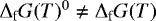 Mathematical equation: $\Delta_{\textrm{f}} G(T)^0 \neq \Delta_{\textrm{f}} G(T)$