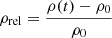Mathematical equation: $ \rho_{\mathrm{rel}}=\frac{\rho(t)-\rho_0}{\rho_0} $