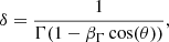 Mathematical equation: $$ \begin{aligned} \delta = \frac{1}{\Gamma (1-\beta _{\Gamma } \cos (\theta ))}, \end{aligned} $$