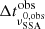 Mathematical equation: $ \Delta t^{\mathrm{obs}}_{\nu^{\mathrm{0,obs}}_{\mathrm{SSA}}} $