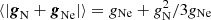 Mathematical equation: $ \langle |{\boldsymbol{g}_{\rm N}}+{\boldsymbol{g}_{\rm Ne}}| \rangle = g_{\rm Ne} + g_{\rm N}^2/3g_{\rm Ne} $