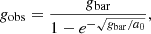 Mathematical equation: $$ \begin{aligned} g_{\rm obs} = \frac{g_{\rm bar}}{1-e^{-\sqrt{g_{\rm bar}/a_0}}}, \end{aligned} $$