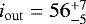 Mathematical equation: $i_{\mathrm{out}}=56^{+7}_{-5}$