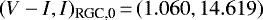 Mathematical equation: $(V-I,I)_{\textrm{RGC,0}}\,{=}\,(1.060, 14.619)$