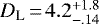 Mathematical equation: $D_{\textrm{L}}\,{=}\,4.2^{+1.8}_{-.14}$