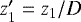 Mathematical equation: $z_1^{\prime} = z_1/D$